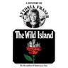 The Wild Island: A Mystery