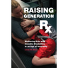 Raising Generation RX: Mothering Kids with Invisible Disabilities in an Age of Inequality