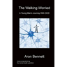 The Walking Worried