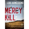 Mercy Kill: A Mystery