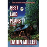 Best Laid Plans: A Thriller