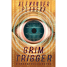 Grim Trigger