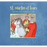 St. Martin of Tours: The Man Who Shared His Coat