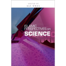 Islamic Perspectives on Science: Knowledge and Responsibility