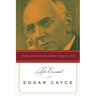 The Essential Edgar Cayce