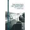 The Politics of Territory: Policy and Segregation in Northern Ireland