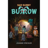 Bad Bunny Burrow