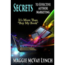 Secrets to Effective Author Marketing: It's More Than "Buy My Book"