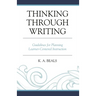 Thinking Through Writing: Guidelines for Planning Learner-Centered Instruction
