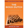 The Bogo-Dutch: A fun & dynamic way to meet 1.d4