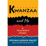 Kwanzaa and Me: A Teacher's Story