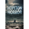 Hopeton Horror