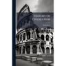 History Of Civilization