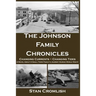 The Johnson Family Chronicles: Changing Currents - Changing Tides