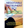 Negotiable Instrument Act- Supreme Court's Leading Case Laws
