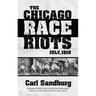 The Chicago Race Riots: July, 1919
