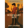 Rosemary Boy