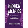 Hidden Metrics: The Coach's Secret to Success That Really Matters