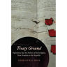 Treaty Ground: Diplomacy and the Politics of Sovereignty, from Roanoke to the Republic