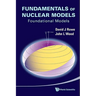 Fundamentals of Nuclear Models