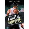 Fight to survive