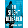 The Silent Oligarch