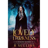 Lovely Darkness