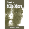 Just a Mile More