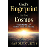 God's Fingerprint in the Cosmos