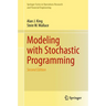 Modeling with Stochastic Programming