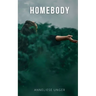 Homebody