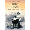 Julia's Hope: Along For The Ride