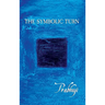 The symbolic turn