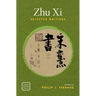 Zhu Xi: Selected Writings