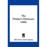 The Drinker's Dictionary (1886)