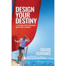 Design Your Destiny: 11 Essential Steps to Building and Selling a Company