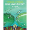 Mike Saves the Day: Pufferfish Adventures