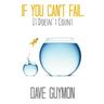 If You Can't Fail, It Doesn't Count