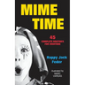 Mime Time
