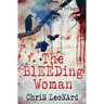 The Bleeding Woman