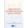 Creativity in pre-school education