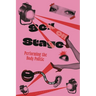 Sex on Stage: Performing the Body Politic