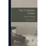 The Turning Point: The Battle Of The Somme