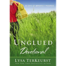 The Unglued Devotional: 60 Days of Imperfect Progress (a 60-Day Devotional)