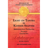 Light on Tantra in Kashmir Shaivism - Volume 4 - Chapter Five
