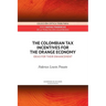 The colombian tax incentives for the orange economy