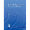 Nuclear Proliferation and International Security