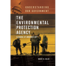 The Environmental Protection Agency: Cleaning Up America's ACT