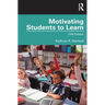 Motivating Students to Learn