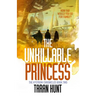 The Unkillable Princess